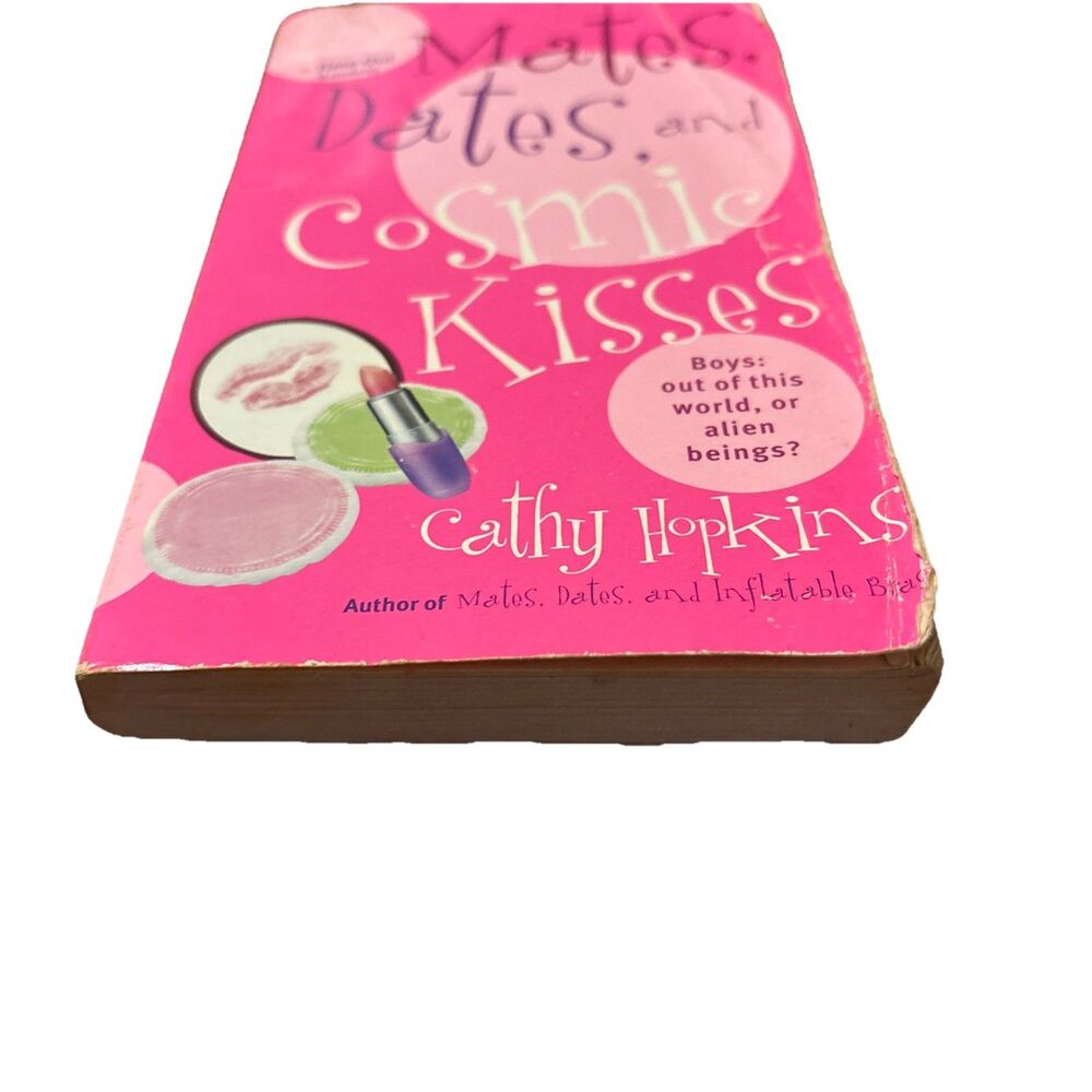 Mates, Dates, and Cosmic Kisses by Cathy Hopkins 2003 Simon Pulse - Picture 3 of 9